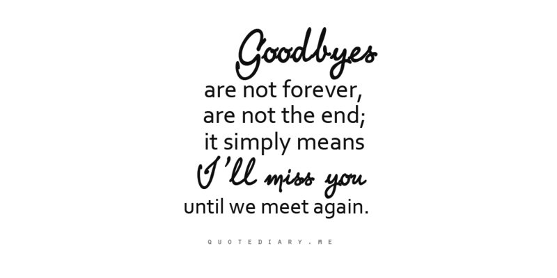 Goodbyes